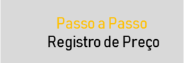 PASSO A PASSO REGISTRO PREÇO